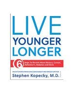 Mayo Clinic Living Younger Longer 1st Edition  Small