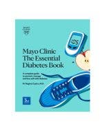 Small Image Mayo Clinic The Essential Diabetes Book