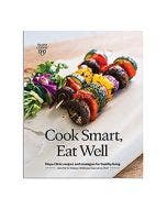 Mayo Clinic Cook Smart Eat Well Small